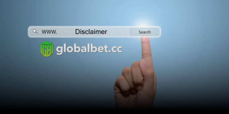 discalimer globalbet casino